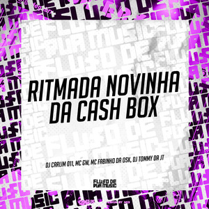 Ritmada Novinha da Cash Box