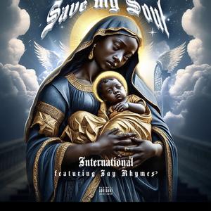 Save my soul (feat. Jay rhymes)