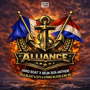 Alliance (Hard Boat x BKJN 2026 Anthem)