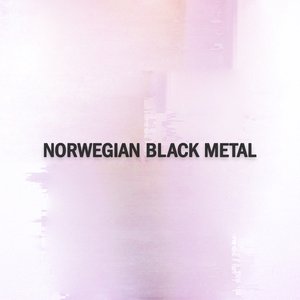 Norwegian Black Metal