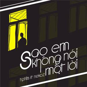 Sao Em Không Nói Một Lời