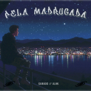 Pela Madrugada