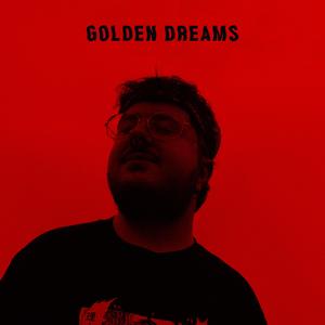 Golden Dreams
