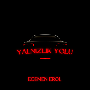 Yalnızlık Yolu