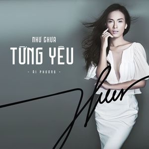 Như Chưa Từng Yêu