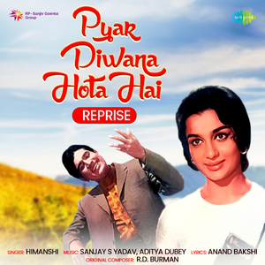 Pyar Diwana Hota Hai - Reprise