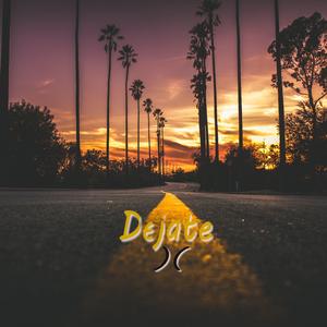 Dejate