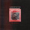 Superfly Ky - Superfly Kaisen