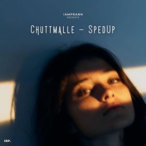 Chuttmalle (SpedUp)