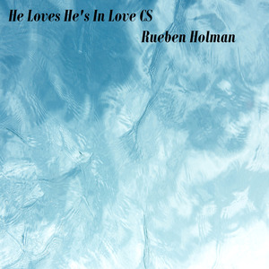 He Loves He's In Love CS