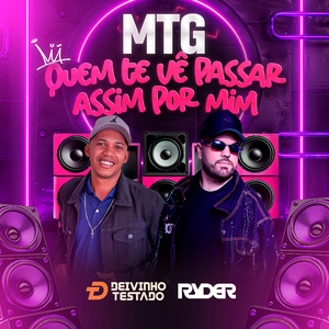Mtg Quem Te Vê Passar Assim por Mim