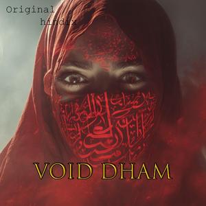VOID DHAM