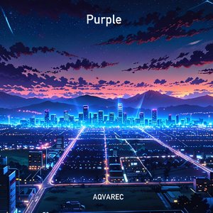 Purple (Sped Up Version)