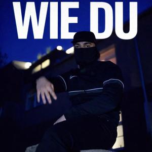 Wie Du