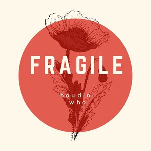 Fragile