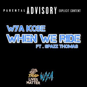 When We Ride
