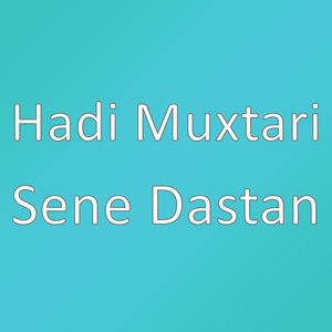 Sene Dastan