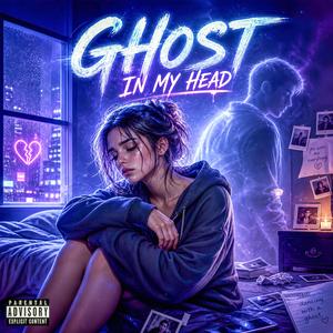 Ghost in My Head