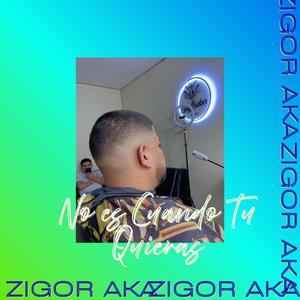 No es cuando tu quieras