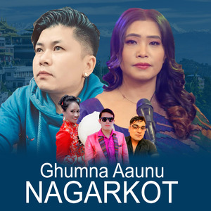 Ghumna Aaunu Nagarkot
