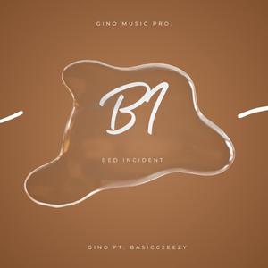 B.I (Bed Incident) (feat. Basicc2eezy)