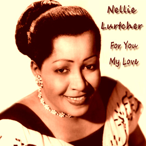 For You My Love (feat. Nat King Cole)