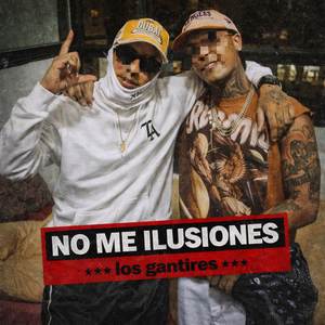 NO ME ILUSIONES