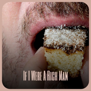 If I Were A Rich Man