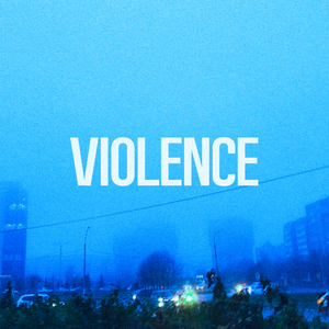Violence