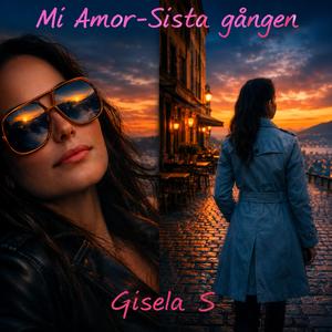 Mi Amor - Sista gången