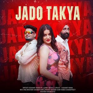 Jado Takya (feat. Lovey Sethi)