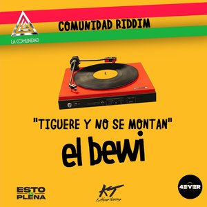 TIGERE Y NO SE MONTAN