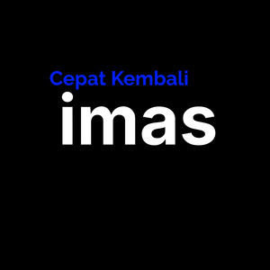 Cepat Kembali