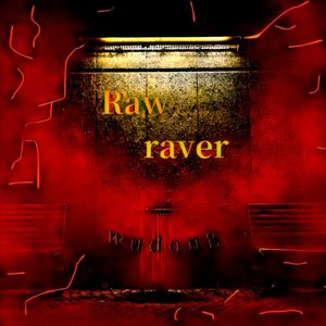 Raw-raver