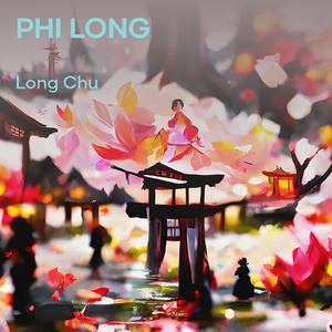 PHI LONG