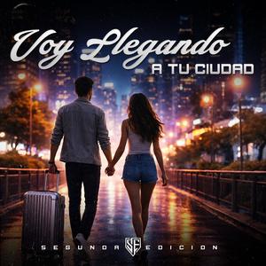 Voy Llegando a tu Ciudad