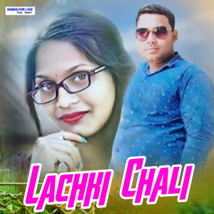 Lachki Chali