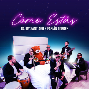 Cómo Estás (feat. Fabián Torres)