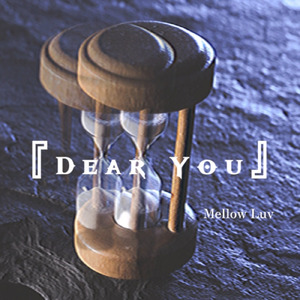『Dear You』