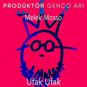 Ufak Ufak (Prodüktör Genco Arı)