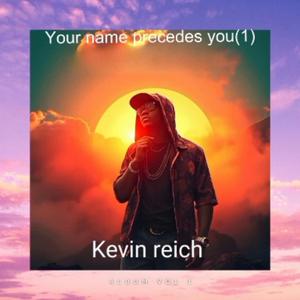 Your name precedes you(1)