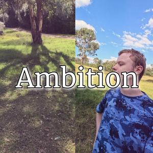 Ambition