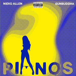 Pianos (feat. gunbhudda)
