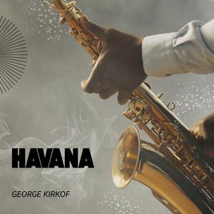 Havana (Saxophone Version)