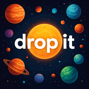drop it