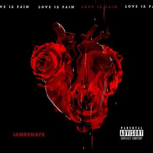 Love is Pain