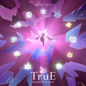 TruE (Raphiiel Remix)