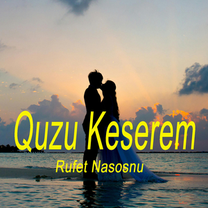 Quzu Keserem