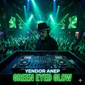 Green Eyed Glow
