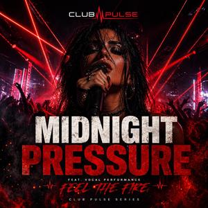 Midnight Pressure